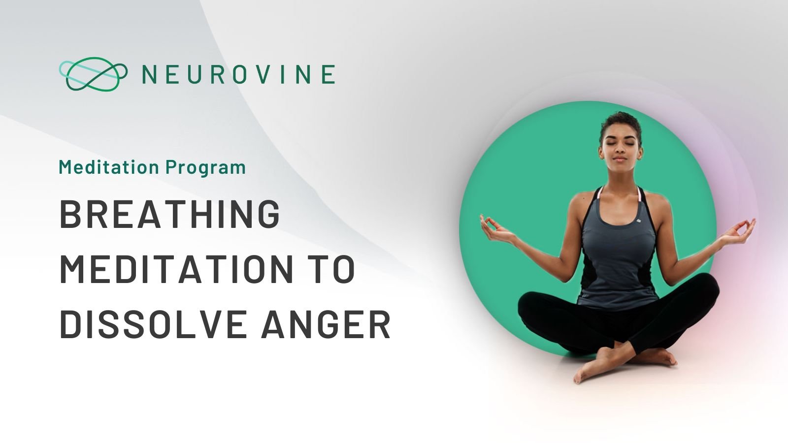 Breathing Meditation to Dissolve Anger & Frustration